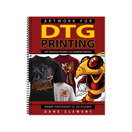 Artwork for DTG Printing Book by Dane Clement Hardcopy