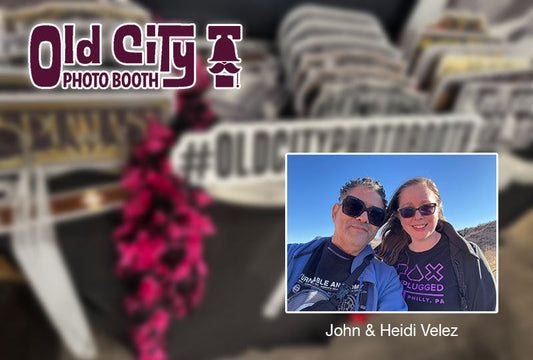 Customer Profile: John & Heidi Velez, Old City Photo Booth